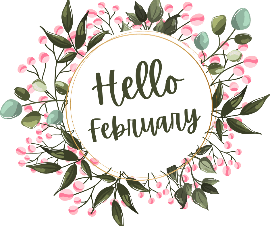 Pink and green floral image saying "hello february"